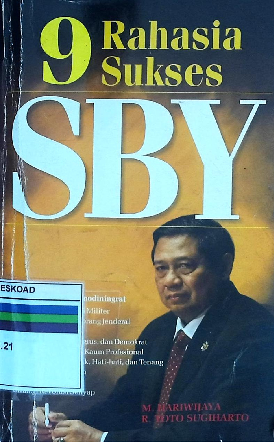 9 Rahasia Sukses SBY